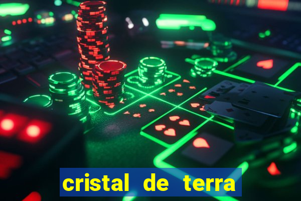 cristal de terra stardew valley